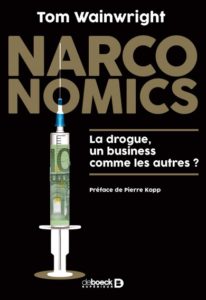 Tim Wainwright Narconomics French Translation